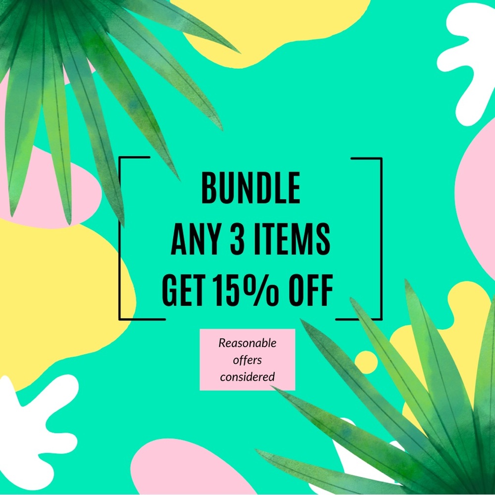 Bundle any 3 items and get 15% off or make me an offer!